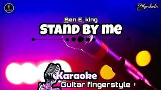 Stand by me - Ben E. king | karaoke guitar fingerstyle | acoustic lyrics cover