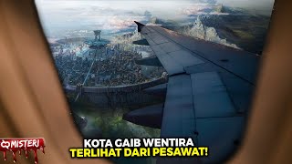Penumpang Pesawat Merinding! Kisah Misteri Kota Gaib Wentira Kerajaan Jin Paling Mistis Di Indonesia