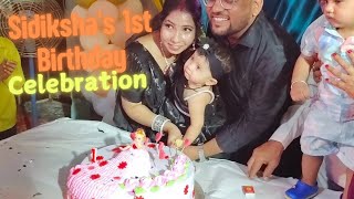 Sidiksha ka 1st Birthday celebration🎂🎉🎊 or Sidiksha ki hui tbiyat khrab 🤕🤒|| Sidiksha Mahajan