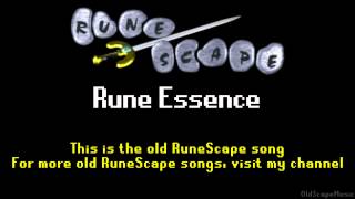 Old RuneScape Soundtrack: Rune Essence