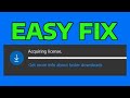 How To Fix Microsoft Store Not Downloading & Acquiring License Error in Windows
