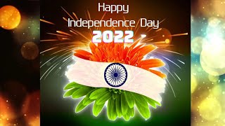Happy independence day status 2022 / 15 august status / Independence Day Status Video 🇮🇳