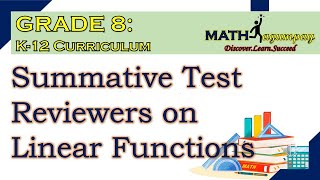 SUMMATIVE TEST REVIEWERS ON LINEAR FUNCTIONS