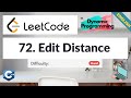 LeetCode 72. Edit Distance | Hard | Algorithm Explained | C++