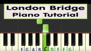 Easy Piano Tutorial: London Bridge