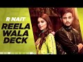 Reela Wala Deck (WhatsApp) | R Nait | Ft Labh Heera | Ginni Kapoor | Latest Punjabi WhatsApp  2019