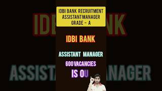 IDBI Bank Junior Assistant Manager Through PGDBF 2023 Apply Online for 600 Post