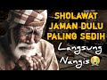 LANGSUNG NANGIS SHOLAWAT JAMAN DULU PALING MERDU,SHOLAWAT BURDAH MERDU PENENANG HATI & PIKIRAN