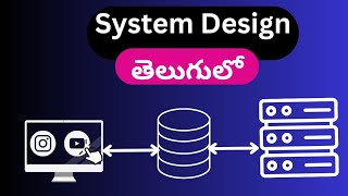 Introduction to System Design In Telugu | System Design Telugu Tutorials