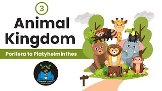 Phylum Porifera to Platyhelminthes !! Animal Kingdom 03 !! NEET 2025 #biology #doctor #neet #cbse