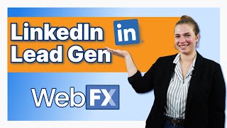 How to Use LinkedIn to Generate Leads | LinkedIn Lead Generation 101