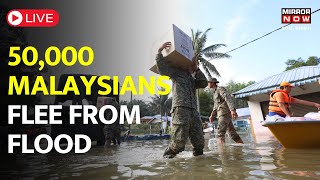 Malaysia Flood 2023 LIVE | Malaysia Battered Massive Flood | Over 40,000 Evacuated | English News
