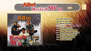 Aboi Revival 90'an CD2   Kumpulan Lagu Aboi Terbaik Tahun 90'an