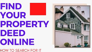 How to Find Your Deed Online