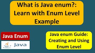 What is Java enum?: Learn with Enum Level Example | Java enum | enum in Java | Java Tutorial