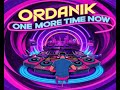 Ordanik - One More Time Now (Radio Edit) Italodance 2024 in 1999 - 2001 sound