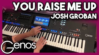 You Raise Me Up (Cover on Yamaha Genos)