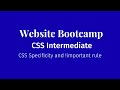 CSS Intermediate - [3.13] CSS Specificity