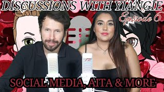 Discussions With Yiangie Ep. 6 | Social Media, AITA \u0026 More 🎙️🤔