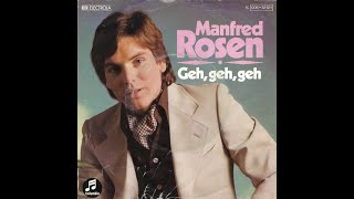 Manfred Rosen - Geh, Geh, Geh (1977) HD