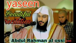 Surah Yaseen Beautiful Recitation With Hd Text By Abdul Rahman Al Ossi