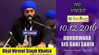 Bhai Nirmal Singh Khalsa Pipli Sahib Wale | Sis Ganj | New Delhi | Neeldhari Sampardha