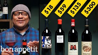 Sommelier Compares Cheap vs Expensive Wines ($18-$300) | World of Wine | Bon Appétit