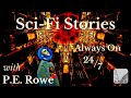 Sci-Fi Audiobook Radio  |  Science Fiction Stories Streaming 24/7 | with P.E. Rowe