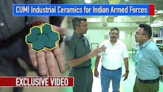 CUMI industrial Ceramics for Indian Armed Forces | Bullet proof | armored vehicles | Abrasives