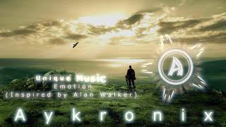 Unique Music - Emotion Inspired by Alan Walker (Aykronix Release)
