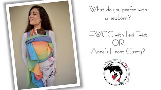 FWCC with Lexi Twist or Anne’s front carry?