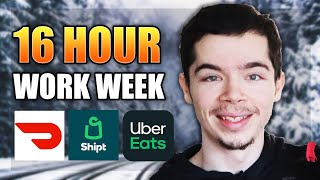 16 HOUR WORK WEEK - (PART TIME DoorDash, UberEats \u0026 Shipt)