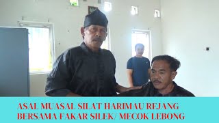 SILAT!! SILEK IMEU/SILAT HARIMAU REJANG!