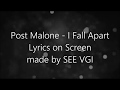 Post Malone - I Fall Apart (Lyrics)