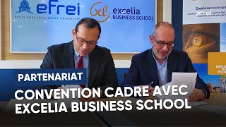 Signature de convention cadre de coopération avec @ExceliaGroup | Efrei