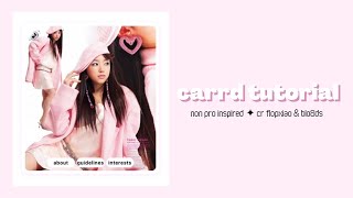 tutorial on this carrd | © flopxiao & blo8ds