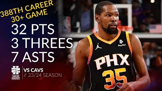 Kevin Durant 32 pts 3 threes 7 asts vs Cavs 23/24 season