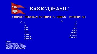 A QBASIC PROGRAM TO PRINT GIVEN STRING PATTERN