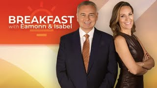 Breakfast with Eamonn & Isabel | Monday 29th May
