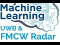 Deep Learning with FMCW radar for sensing and recognition