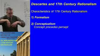 49. Descartes and 17th Century Rationalism