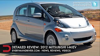 Here's the 2012 Mitsubishi i-Miev on Everyman Driver