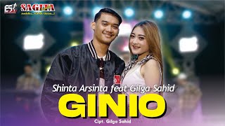 Shinta Arsinta Feat Gilga Sahid - Ginio | Dangdut (Official Music Video)