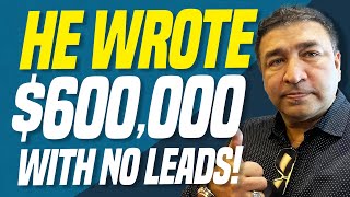 How This Insurance Agent Wrote $600,000 With NO LEADS!! (Cody Askins & Raza Begg)