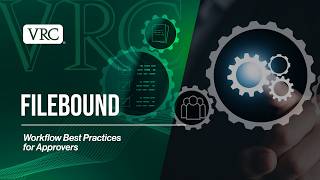 FileBound Tips & Tricks AP Workflow Best Practices for Approvers
