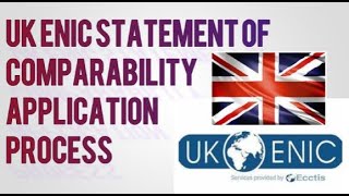 How to Apply for The ENIC Statement of Comparability.