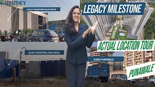 Legacy Milestone Punawale [2025] | Actual Location Tour | Legacy Punawale Project