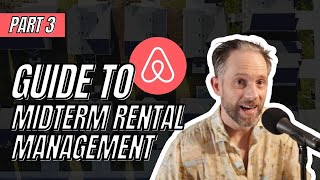 The Landlord’s Guide to Mid-Term Rental Tenant Management (Part 3)