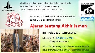 Patibulum - Ajaran tentang akhir jaman (Lukas 21:5-38)