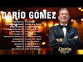 Darío Gómez El Rey Del Despecho - Grandes Exitos  De Darío Gómez